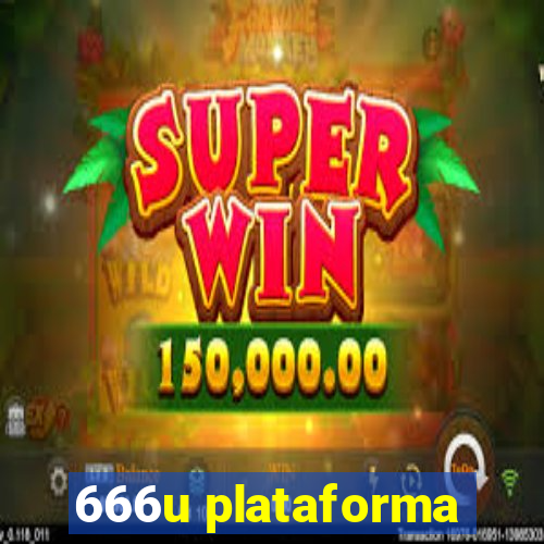 666u plataforma